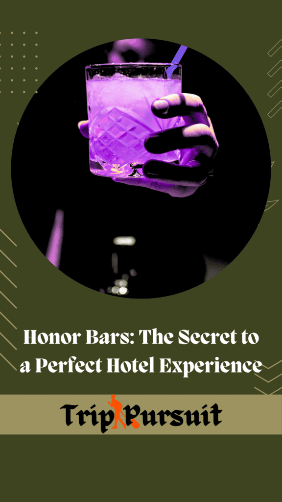 Honor Bars: The Secret to a Perfect Hotel Experience