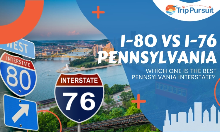 I-80 Vs I-76 Pennsylvania