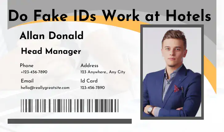 Do Fake IDs work at hotels? A fake ID is shown in the picture