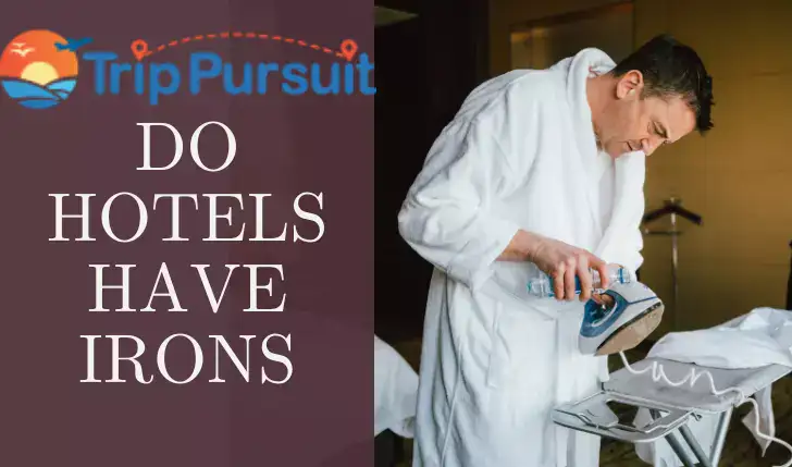 featured image of the article do hotels have irons is shown where a man in hotel room is ironing his cloths