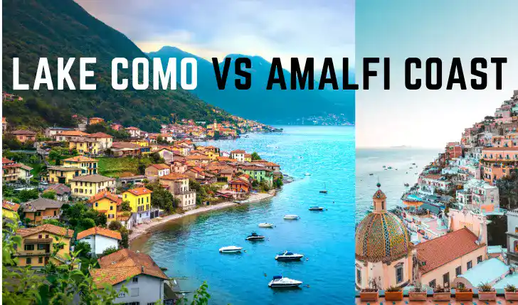 The feature image shows picture of Lake Como and Amalfi cost live while writing of comparison article