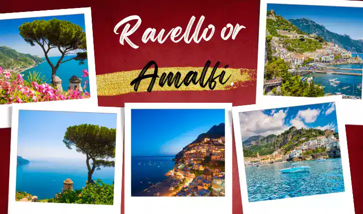 featured image of article "Ravello or Amalfi" is shown having photo collage of both locations